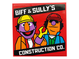 Red Tile 6 x 6 with Bottom Tubes with 'BIFF & SULLY'S CONSTRUCTION CO.' Pattern (Sticker) - Set 21324