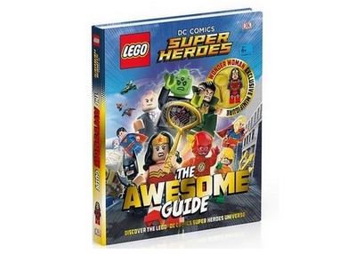 lego 2017 set ISBN1465460780 DC Comics Super Heroes: The Awesome Guide 